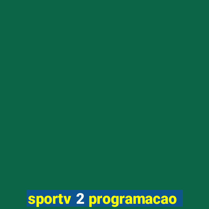 sportv 2 programacao